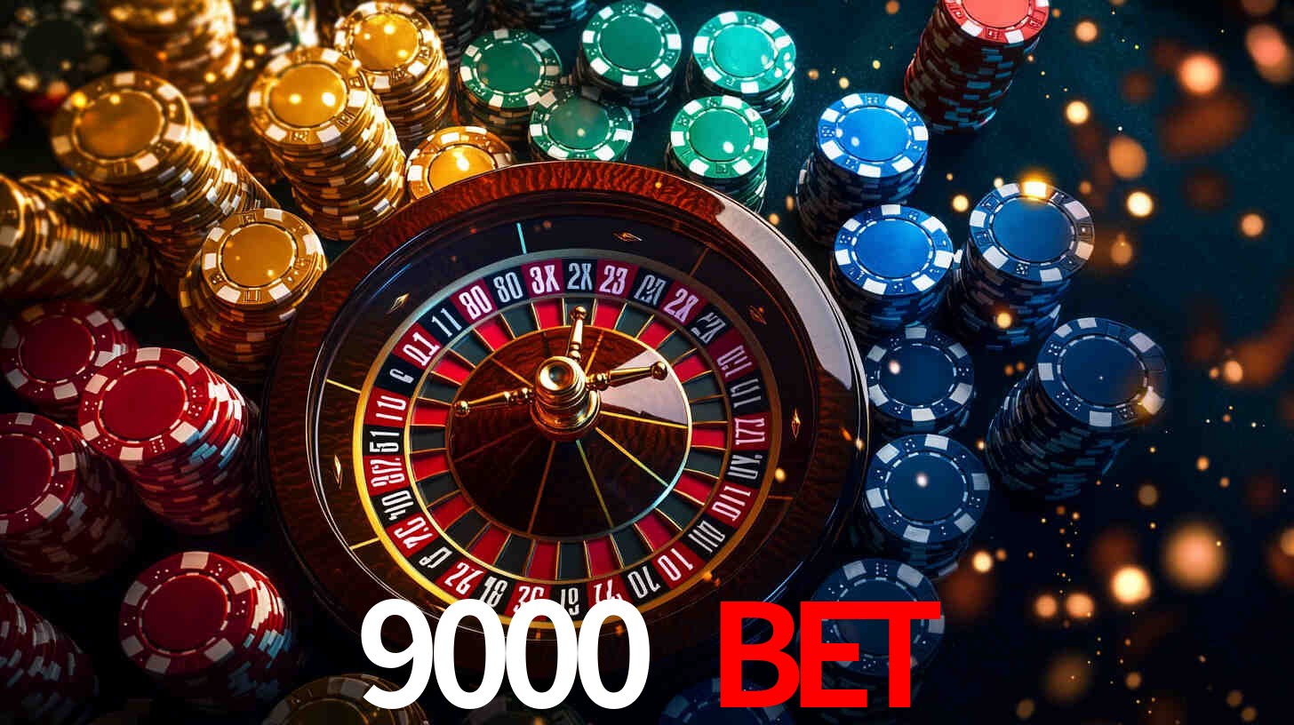 9000 bet,9000.com