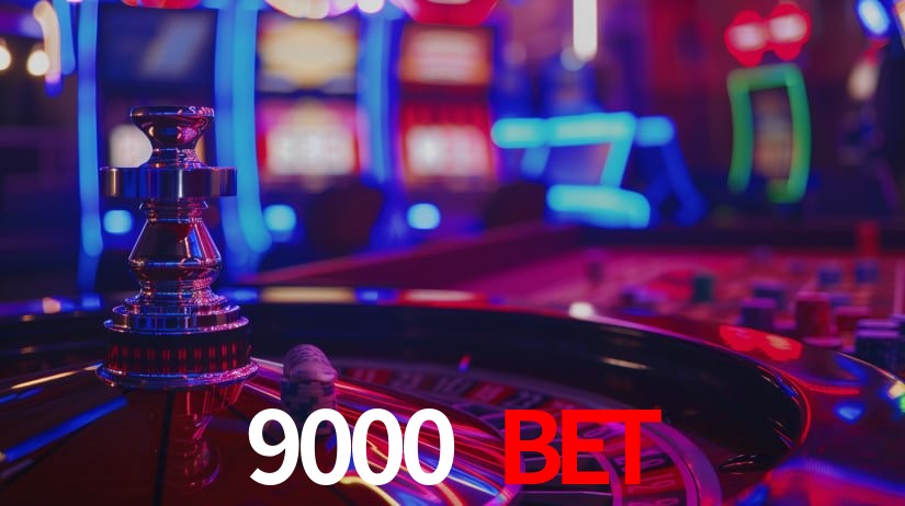 9000 bet