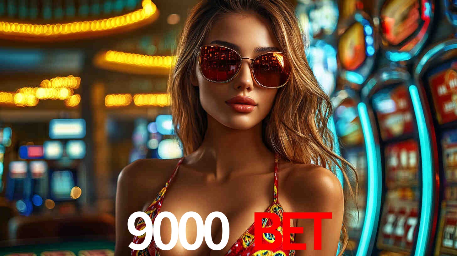 9000 bet