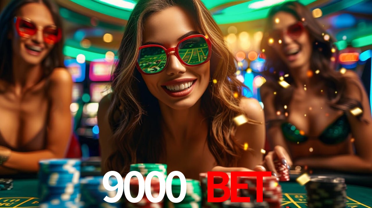 Experiência VIP 9000 bet