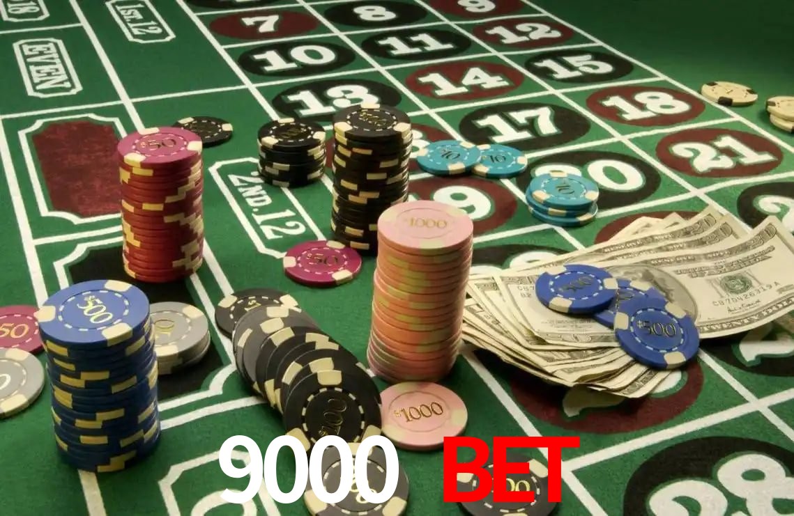 9000 bet,9000.com